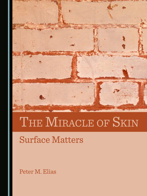 cover image of The Miracle of Skin